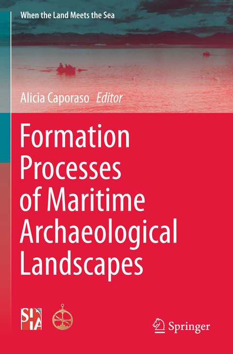 Formation Processes of Maritime Archaeological Landscapes - 