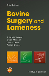 Bovine Surgery and Lameness - Weaver, A. David; Atkinson, Owen; St. Jean, Guy; Steiner, Adrian