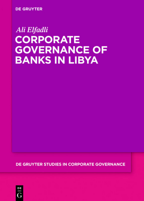 Corporate Governance of Banks in Libya - Ali Elfadli