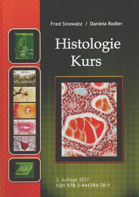 Histologie Kurs - Fred Sinowatz, Daniela Rodler