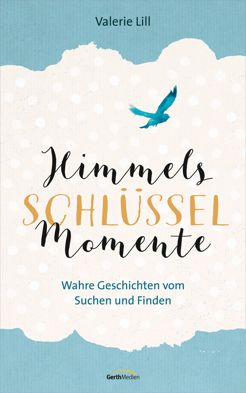 Himmels-Schlüssel-Momente - Valerie Lill