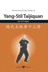 Yang-Stil Taijiquan mit 13 Folgen - Foen-Tjoeng Lie