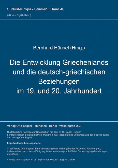 Die Entwicklung Griechenlands und die deutsch-griechischen Beziehungen im 19. und 20. Jahrhundert - 