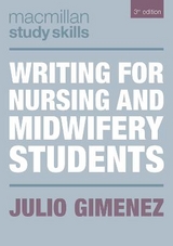 Writing for Nursing and Midwifery Students - Gimenez, Julio