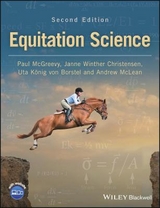 Equitation Science - McGreevy, Paul; Christensen, Janne Winther; Koenig von Borstel, Uta; McLean, Andrew