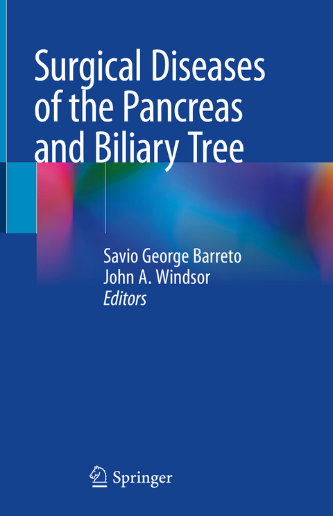 Surgical Diseases of the Pancreas and Biliary Tree - 