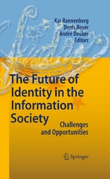 The Future of Identity in the Information Society - 