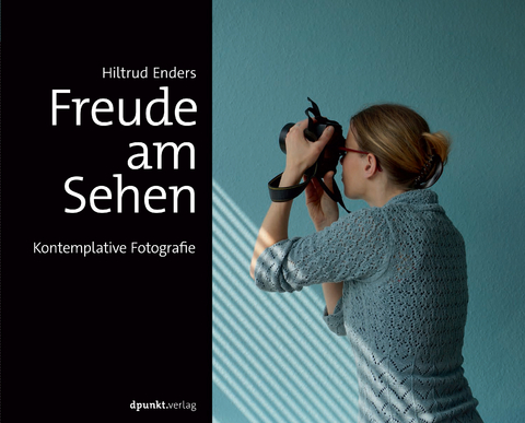 Freude am Sehen - Hiltrud Enders