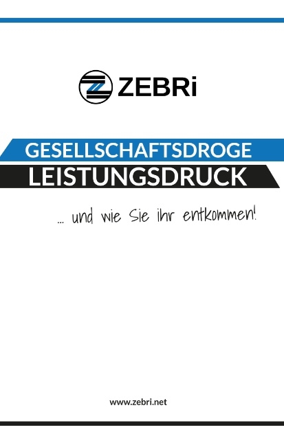 Gesellschaftsdroge Leistungsdruck - Volker Heun, Ruth Biallowons, Daniela Carta, Katrin Czarsbon, Ruth Marquardt