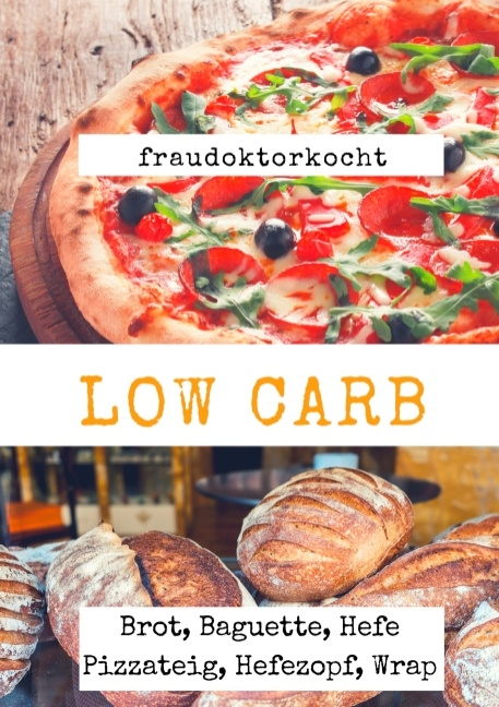 Fraudoktorkocht Low Carb - Lena Werdecker