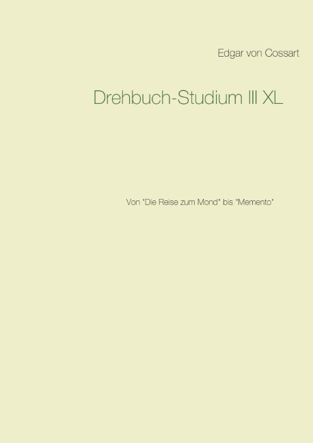 Drehbuch-Studium III XL - Edgar Von Cossart