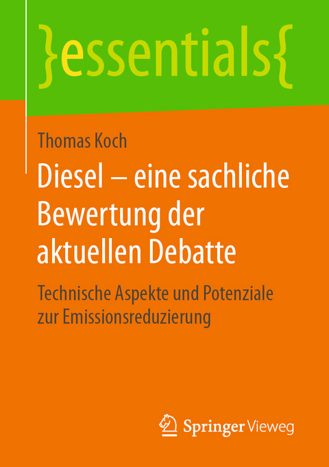 Diesel – eine sachliche Bewertung der aktuellen Debatte - Thomas Koch