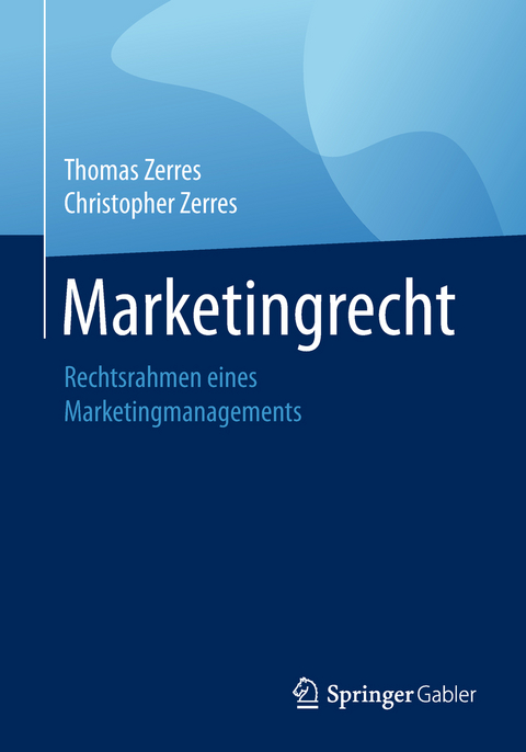 Marketingrecht - Thomas Zerres, Christopher Zerres