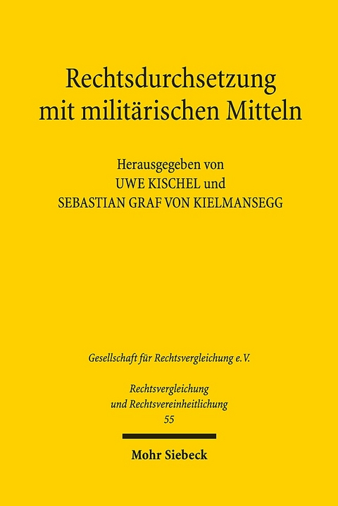 Rechtsdurchsetzung mit militärischen Mitteln - 