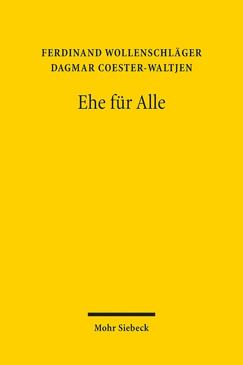 Ehe für Alle - Ferdinand Wollenschläger, Dagmar Coester-Waltjen