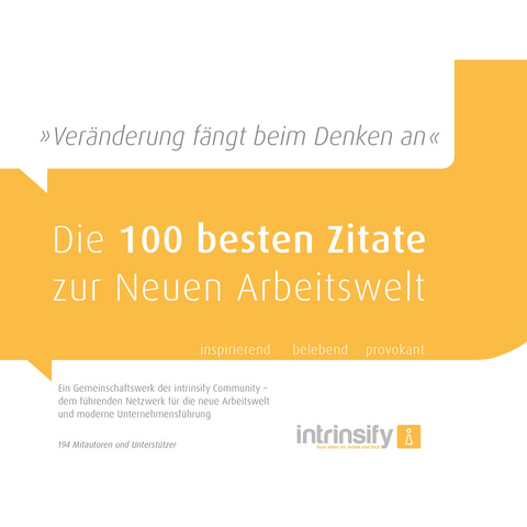 Die 100 besten Zitate zur Neuen Arbeitswelt - Mark Poppenborg, Lars Vollmer