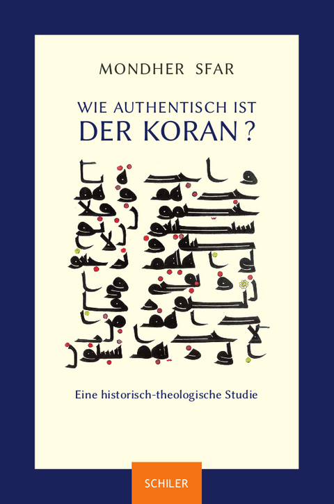 Wie authentisch ist der Koran? - Mondher Sfar