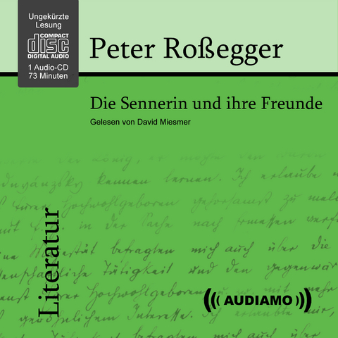 Die Sennerin und Ihre Freunde - Peter Roßegger