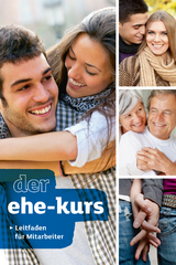 Der Ehe-Kurs - Leitfaden für Mitarbeiter