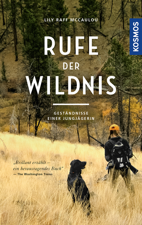 Rufe der Wildnis - Lily Raff McCaulou