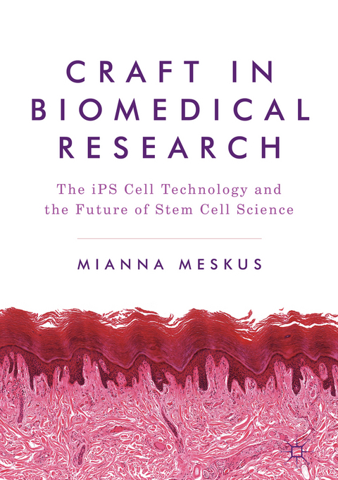 Craft in Biomedical Research - Mianna Meskus