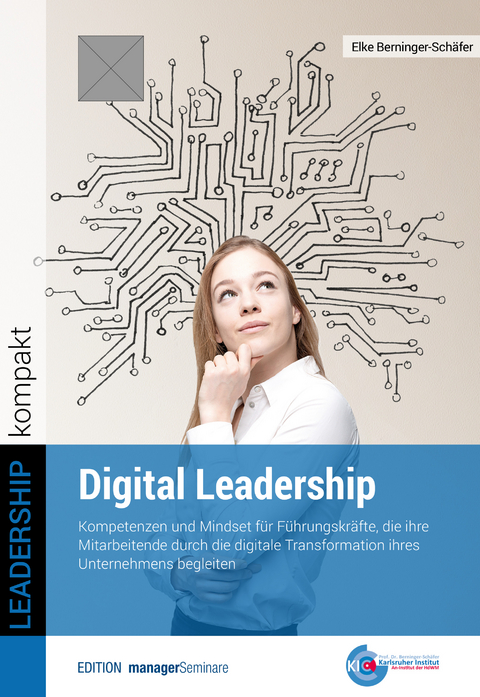 Digital Leadership - Elke Berninger-Schäfer