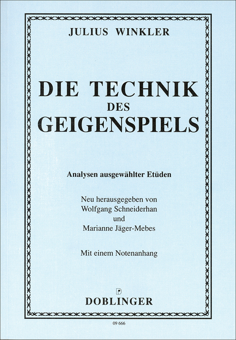 Die Technik des Geigenspiels - Julius Winkler