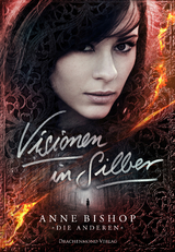 Visionen in Silber - Anne Bishop