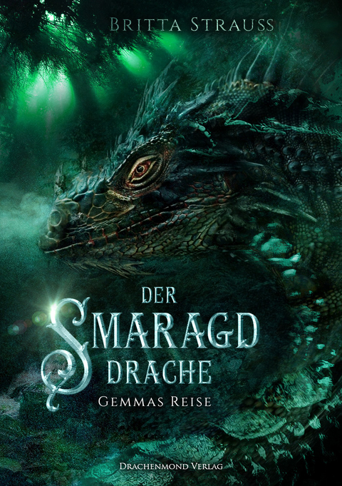 Der Smaragddrache - Britta Strauss