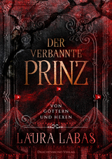 Der verbannte Prinz - Laura Labas