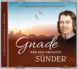 Gnade für den größten Sünder