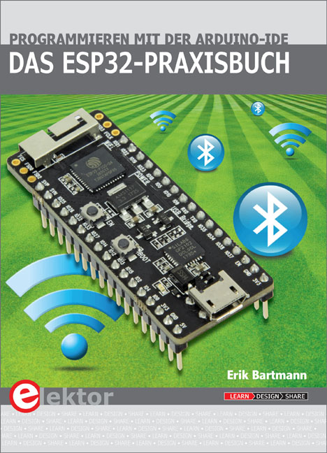 Das ESP32-Praxisbuch - Erik Bartmann