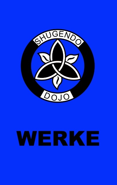 Shugendo Dojo Werke - 