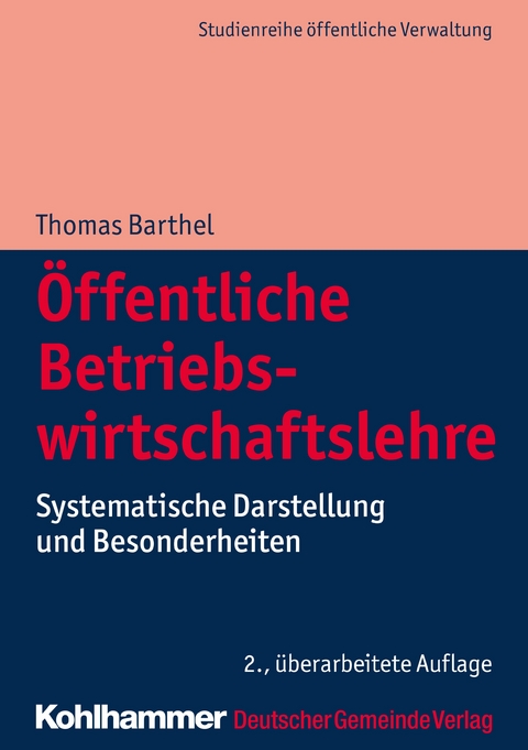 Öffentliche Betriebswirtschaftslehre - Thomas Barthel