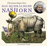 Das musikalische Nashorn und andere Tiergeschichten - Peter Hacks