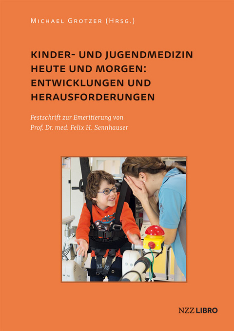 Kinder- und Jugendmedizin heute und morgen: Entwicklungen und Herausforderungen - 