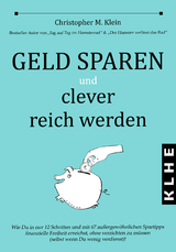 Geld sparen und clever reich werden - Christopher, Klein