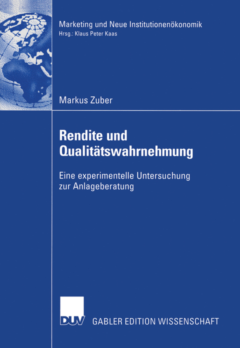 Rendite und Qualitätswahrnehmung - Markus Zuber