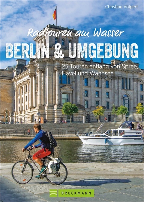 Radtouren am Wasser Berlin und Umgebung - Christine Volpert