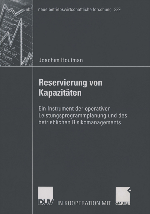 Reservierung von Kapazitäten - Joachim Houtman