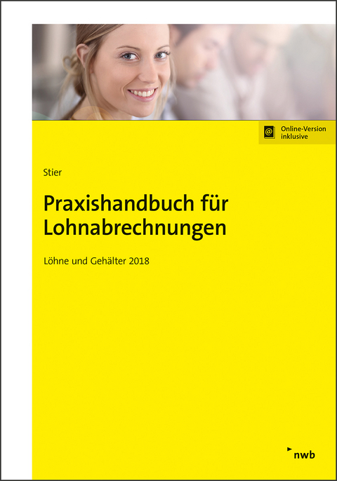 Praxishandbuch für Lohnabrechnungen - Markus Stier, Sabine Schütt