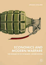 Economics and Modern Warfare - Taillard, Michael