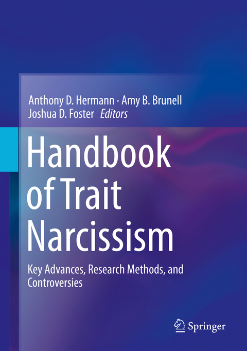 Handbook of Trait Narcissism - 