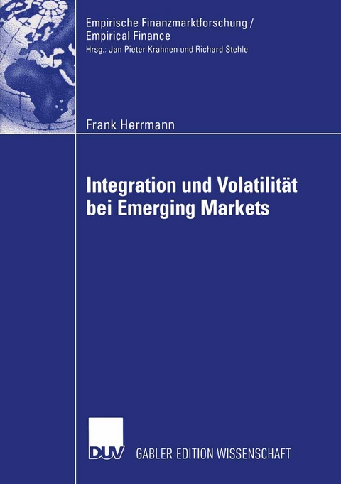 Integration und Volatilität bei Emerging Markets - Frank Herrmann