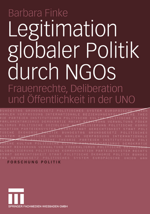 Legitimation globaler Politik durch NGOs - Barbara Finke