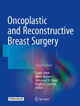 Oncoplastic and Reconstructive Breast Surgery - Urban, Cicero; Rietjens, Mario; El-Tamer, Mahmoud; Sacchini, Virgilio S.