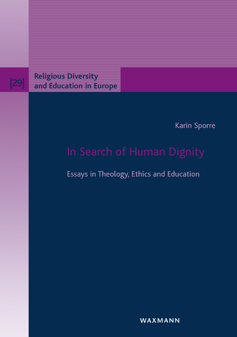 In Search of Human Dignity -  Karin Sporre