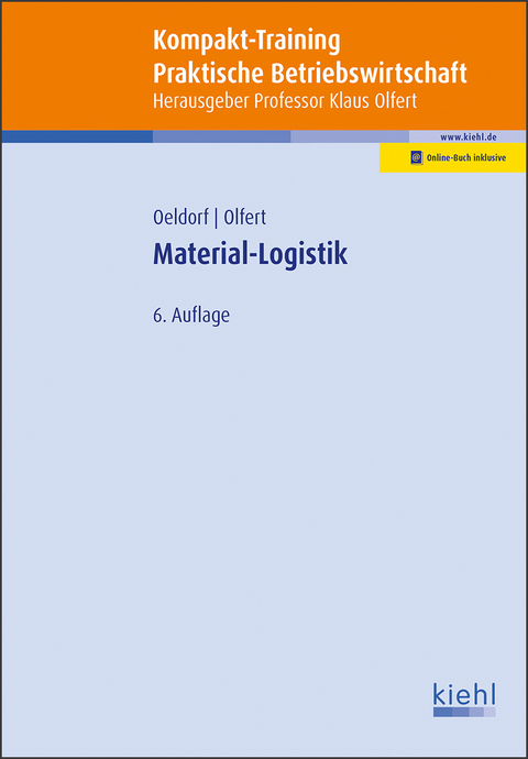 Kompakt-Training Material-Logistik - Gerhard Oeldorf, Klaus Olfert