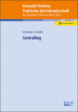 Kompakt-Training Controlling - Martin Schreiber, Klaus Schulte