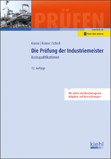 Die Prüfung der Industriemeister - Krause, Günter; Krause, Bärbel; Schroll, Stefan